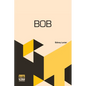 Bob: The Story Of Our Mocking-Bird - Paperback