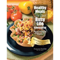 Healthy Meals For Your Busy Life Cookbook: Delicious and Satisfying Meals in Less Than 30 Minutes! Discover Dietitian-Approved Brands You'll Love! - Paperback