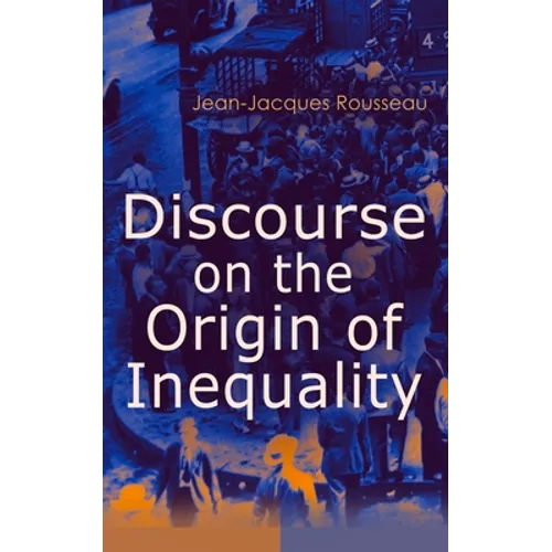 Discourse on the Origin of Inequality - Paperback