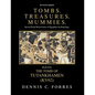 Tombs.Treasures.Mummies. Book Four: KV62 The Tomb of Tutankhamen - Paperback
