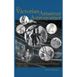 Victorian Amateur Astronomer: Independent Astronomical Research in Britain 1820 - 1920 - Hardcover