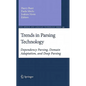 Trends in Parsing Technology: Dependency Parsing, Domain Adaptation, and Deep Parsing - Hardcover