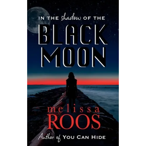 In The Shadow of the Black Moon - Hardcover