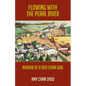 Flowing with the Pearl River: Memoir of a Red China Girl - Hardcover