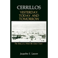 Cerrillos, Yesterday, Today and Tomorrow: The Story of a Won't-Be Ghost Town - Paperback