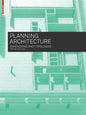 Planning Architecture: Dimensions and Typologies - Paperback