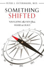 Something Shifted - Paperback