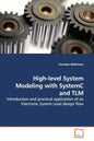 High-level System Modeling with SystemC and TLM - Paperback