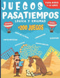 Juegos Pasatiempos Lógica y enigmas: Para niños 7-10 años - Más de 200 juegos - Rompecabezas, enigmas, logicà, sopas de letras, laberintos, sudokus y - Paperback