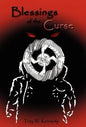 Blessings of the Curse - Hardcover