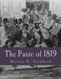 The Panic of 1819 (Large Print Edition): Reactions and Policies - Paperback