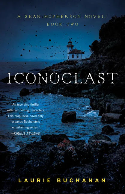 Iconoclast: A Sean McPherson Novel, Book Two - Paperback
