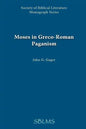 Moses in Greco-Roman Paganism - Paperback