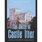 The Battle of Castle Itter: The History of World War II's Strangest Skirmish - Paperback