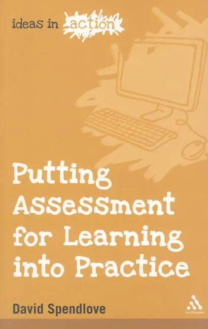 Putting Assessment for Learning into Practice - Paperback