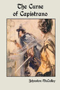 The Curse of Capistrano - Paperback