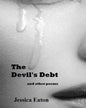 The Devil's Debt: And Other Poems - Paperback
