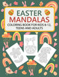 Easter Mandalas Coloring Book for Kids, Teens and Adults - Paperback