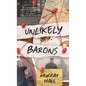 Unlikely Barons - Hardcover