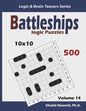 Battleships Logic Puzzles: 500 Puzzles (10x10): keep Your Brain Young - Paperback