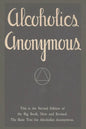 Alcoholics Anonymous: Second Edition of the Big Book, New and Revised. The Basic Text for Alcoholics Anonymous - Paperback
