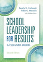 School Leadership for Results: A Focused Model - Paperback