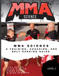 MMA Science: A training, Coaching, and Belt Ranking Guide - Paperback