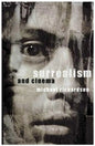 Surrealism and Cinema - Paperback