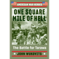 One Square Mile of Hell: The Battle for Tarawa - Paperback