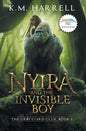 Nyira and the Invisible Boy: The Graveyard Club, Book I - Hardcover
