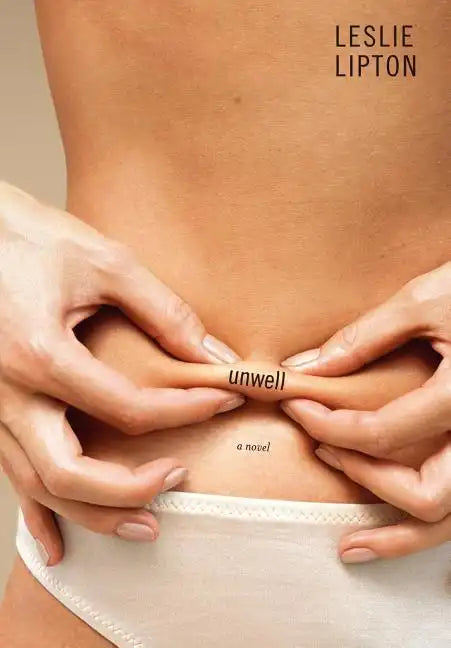 Unwell - Hardcover
