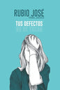 Tus Defectos No Se Tocan - Paperback