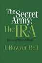 The Secret Army: The IRA - Paperback