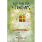 You're God's Gift to Teachers: Passages of Biblical Encouragement for Teachers - Paperback