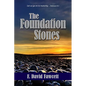 The Foundation Stones: Let us go on to maturity ... Hebrews 6:1 - Paperback
