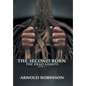 The Second Born: The Dead Giants - Hardcover