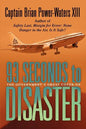 93 Seconds to Disaster: The Mystery of American Airbus Flight 587 - Paperback