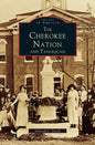 Cherokee Nation and Tahlequah - Hardcover