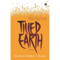 Tilled Earth: Stories - Paperback