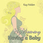My Mommy Is Having a Baby - Paperback