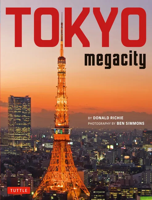Tokyo Megacity - Hardcover