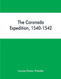 The Coronado expedition, 1540-1542 - Paperback