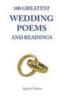 100 Greatest Wedding Poems and Readings: The most romantic readings from the best writers in history - Paperback