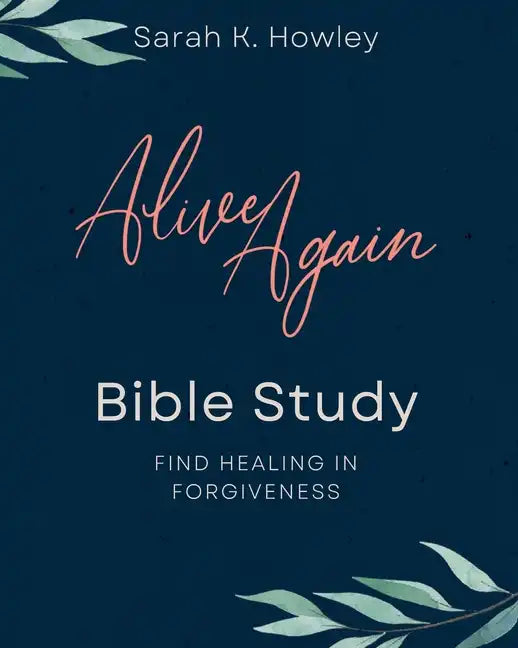 Alive Again Bible Study - Paperback