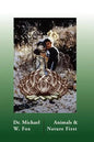 Animals & Nature First: Creating New Covenants with Animals and Nature - Paperback