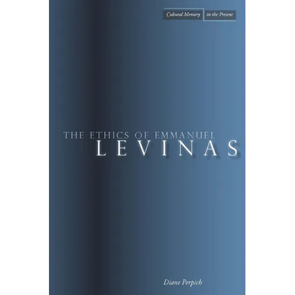 The Ethics of Emmanuel Levinas - Paperback