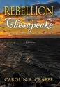 Rebellion on the Chesapeake: America's First Revolution in 1676 - Hardcover