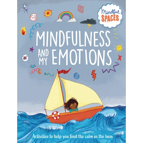 Mindfulness and My Emotions - Library Binding