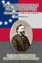 From Mannassas to Appomattox: Memoirs of the Civil War in America - Paperback
