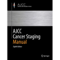 Ajcc Cancer Staging Manual - Paperback